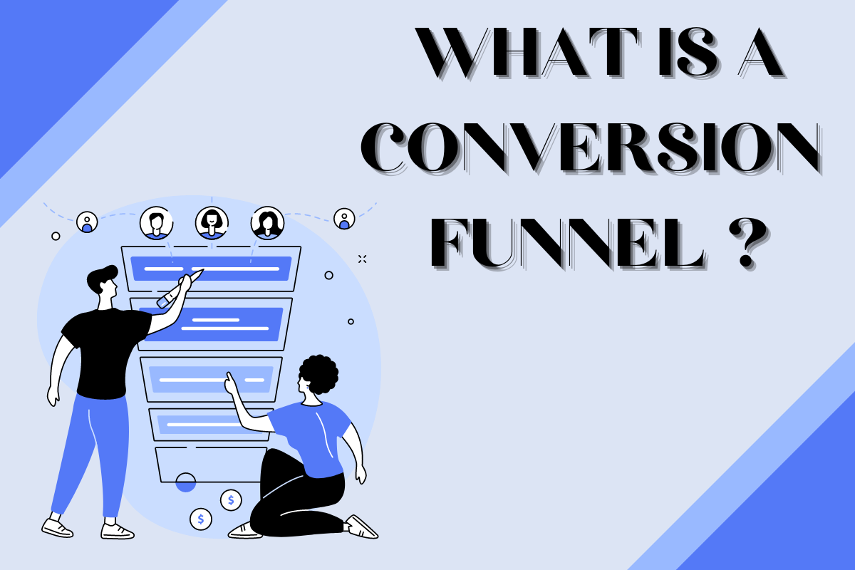 What is a Conversion Funnel