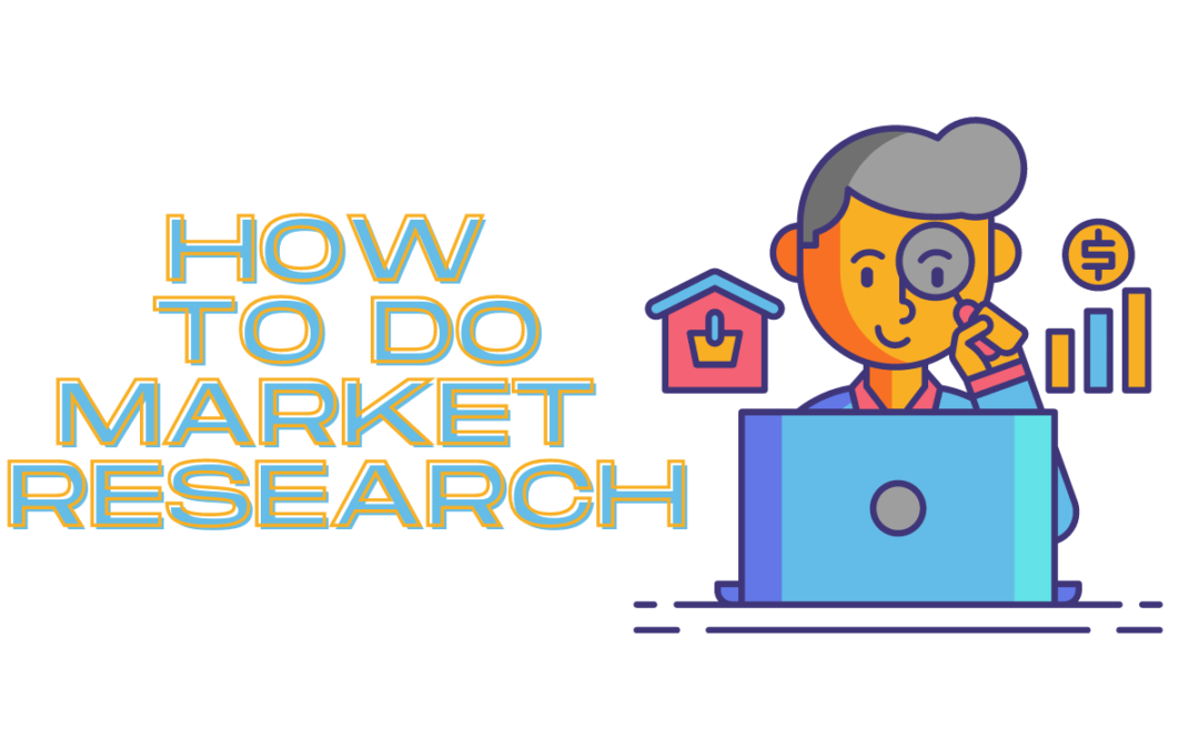 How to do Market Research